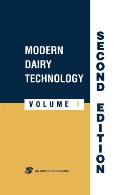 Modern Dairy Technology : Advances in Milk Processing v. 1, Hardback Book