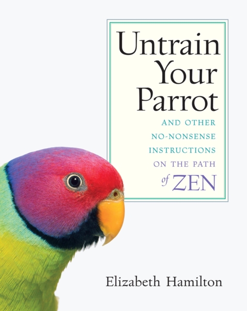 Untrain Your Parrot, EPUB eBook