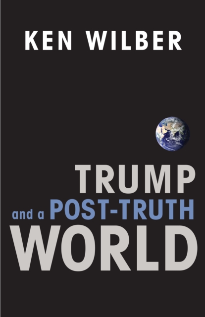 Trump and a Post-Truth World, EPUB eBook