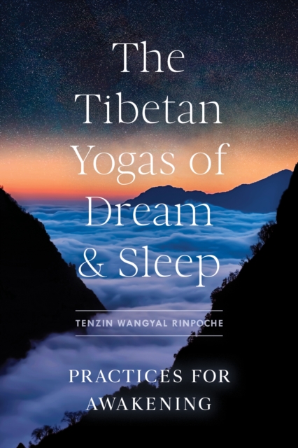 Tibetan Yogas of Dream and Sleep, The, EPUB eBook