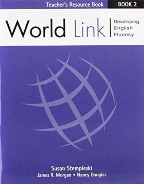 Teacher's Resource Text for World Link Book 2, Paperback / softback Book
