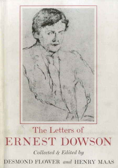 Letters E Dowson, Hardback Book