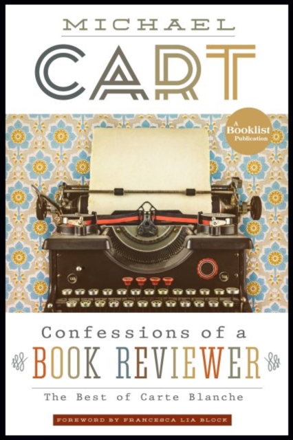 Confessions of a Book Reviewer : The Best of Carte Blanche, Paperback / softback Book