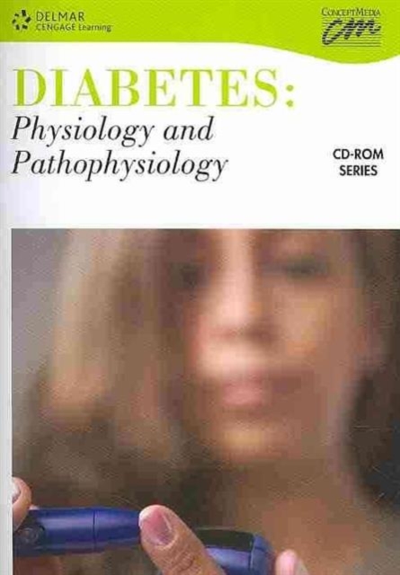 Diabetes : Physiology and Pathophysiology, CD-ROM Book