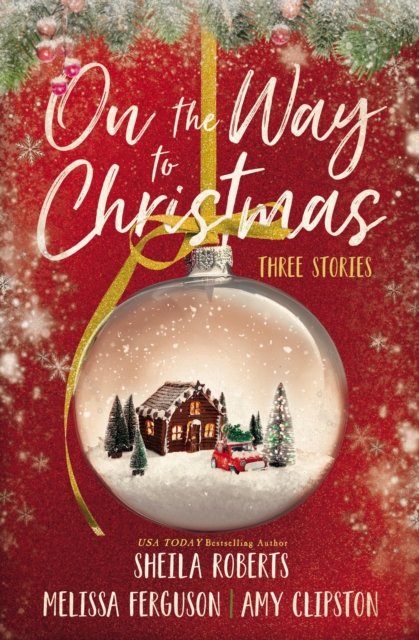 On the Way to Christmas : Three Stories, Paperback / softback Book