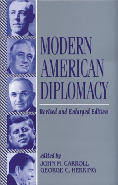 Modern American Diplomacy, Hardback Book
