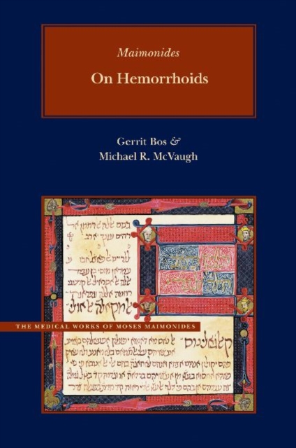On Hemorrhoids : A New Parallel Arabic-English Edition and Translation, Hardback Book
