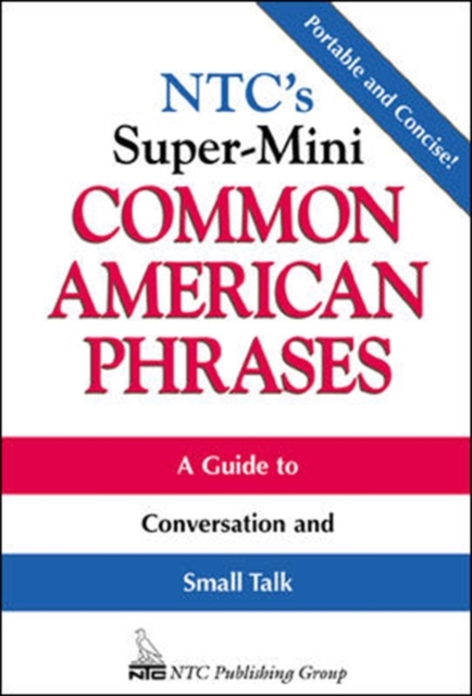NTC's Super-Mini Common American Phrases, Paperback / softback Book