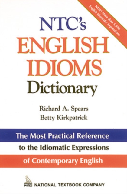NTC's English Idioms Dictionary, Paperback / softback Book