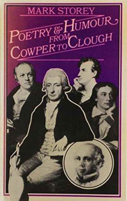 Poetry and Humour from Cowper to Clough, Hardback Book