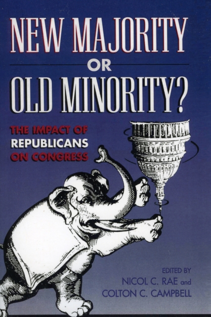 New Majority or Old Minority? : The Impact of the Republicans on Congress, Paperback / softback Book