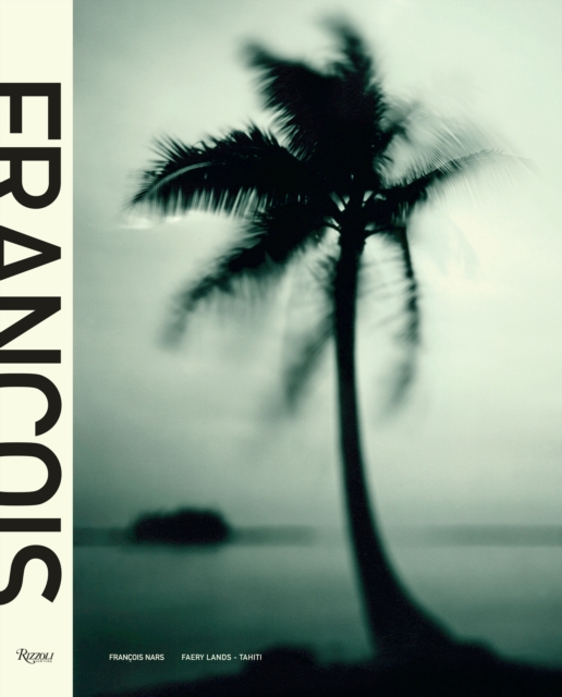 Tahiti: Faery Lands, Hardback Book