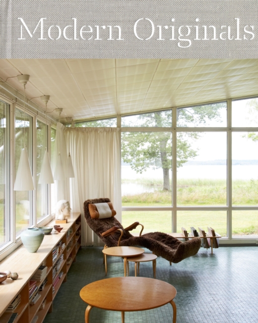 Modern Originals : At Home with MidCentury European Designers, Hardback Book