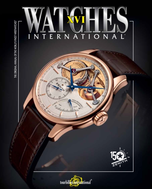 Watches International XVI, Paperback / softback Book
