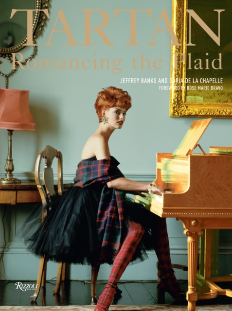 Tartan: Romancing the Plaid, Hardback Book