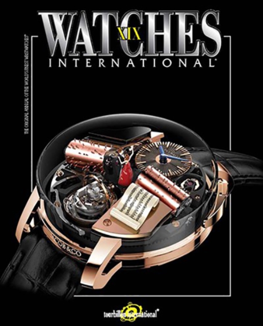 Watches International Volume XIX, Paperback / softback Book