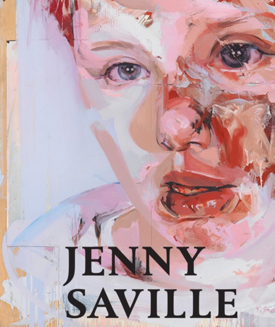 Jenny Saville, Hardback Book