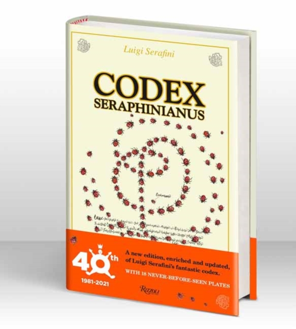Codex Seraphinianus : 40th Anniversary Edition, Hardback Book