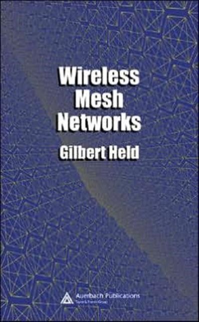 Wireless Mesh Networks, Hardback Book