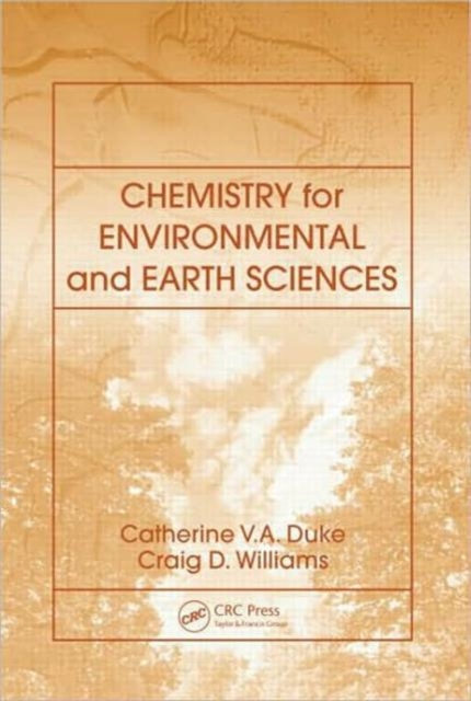 Chemistry for Environmental and Earth Sciences, Paperback / softback Book Chemistry for Environmental and Earth Sciences, Paperback / softback Book