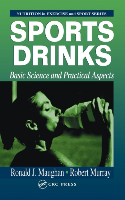 Sports Drinks : Basic Science and Practical Aspects, Hardback Book