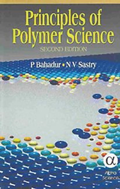 Principles of Polymer Science, Second Edition,  Book