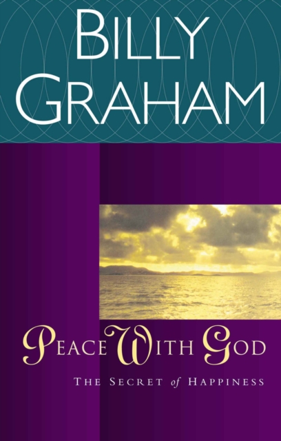 Peace with God : The Secret of Happiness, Paperback / softback Book
