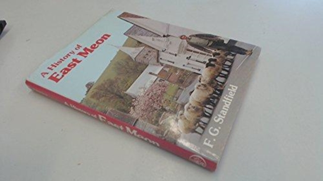History of East Meon, Hardback Book