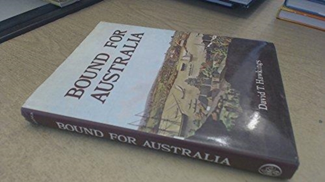 Bound for Australia, Hardback Book