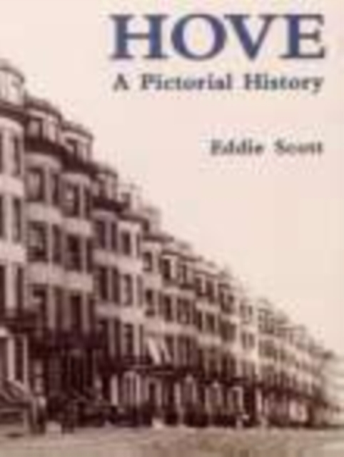 Hove A Pictorial History, Paperback / softback Book