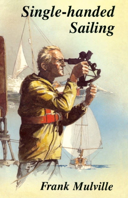 Single-Handed Sailing, Paperback / softback Book