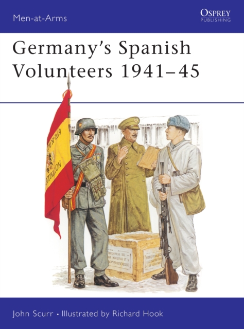 Germany's Spanish Volunteers 1941-45, Paperback / softback Book