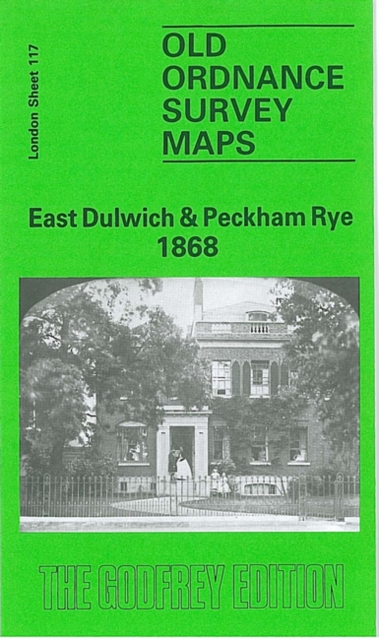 East Dulwich and Peckham Rye 1868 : London Sheet  117.1, Sheet map, folded Book