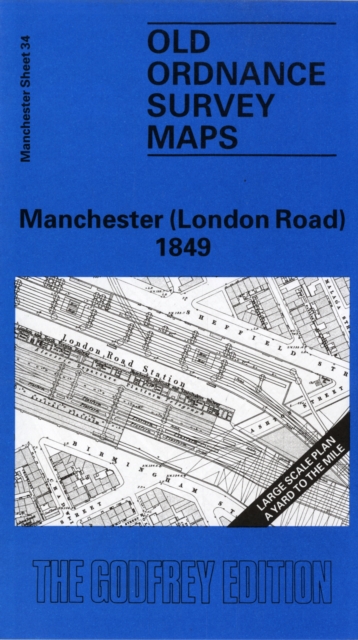 Manchester (London Road) 1849 : Manchester Sheet 34, Sheet map, folded Book