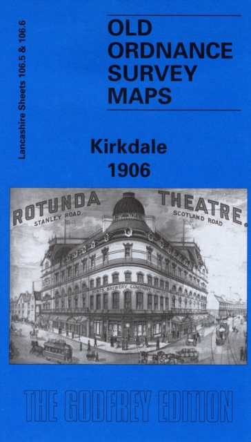 Kirkdale 1906 : Lancashire Sheet 106.06, Sheet map, folded Book