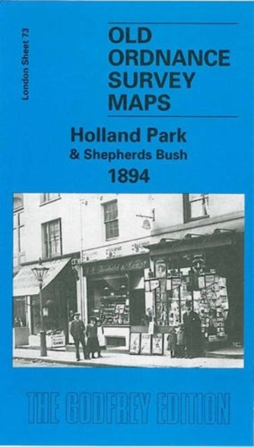 Holland Park and Shepherds Bush 1894 : London Sheet 073.2, Sheet map, folded Book