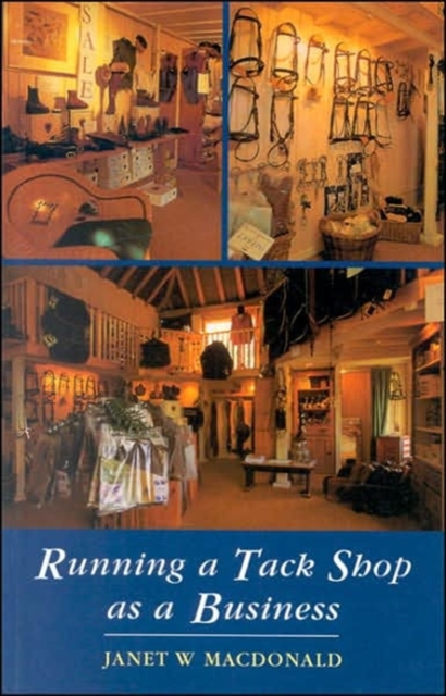 Running a Tack Shop as a Business, Paperback / softback Book