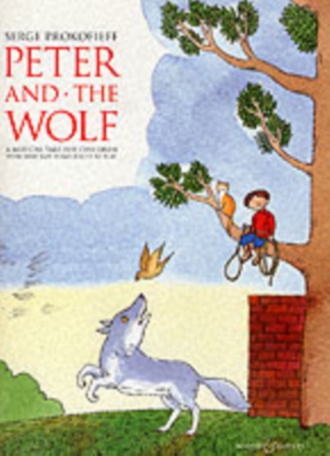 Peter and the Wolf Children's Book with Easy Piano Pieces : Easy Piano, Paperback / softback Book
