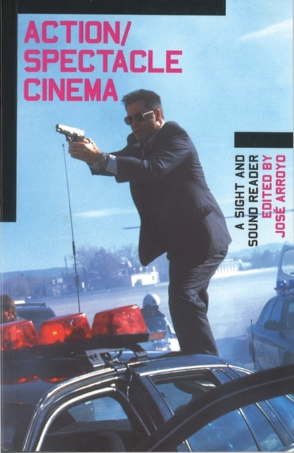 Action/Spectacle Cinema : A Sight and Sound Reader, Paperback / softback Book