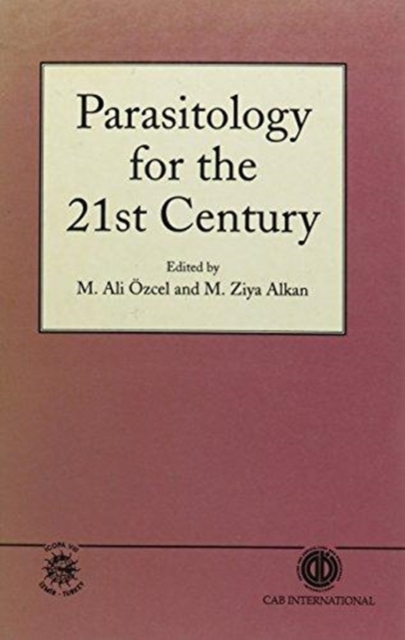Parasitology for the 21st Century, Hardback Book