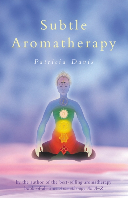 Subtle Aromatherapy, Paperback / softback Book