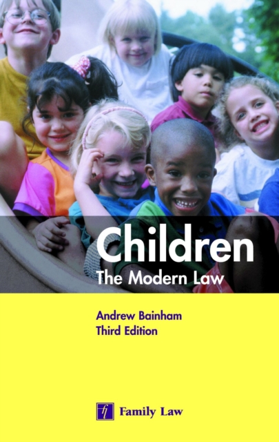 Children : The Modern Law, Paperback Book
