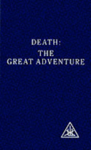 Death : The Great Adventure, Paperback Book