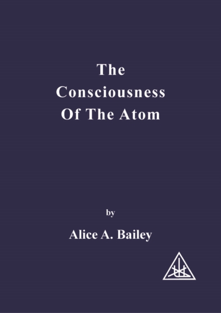 The Consciousness of the Atom, EPUB eBook