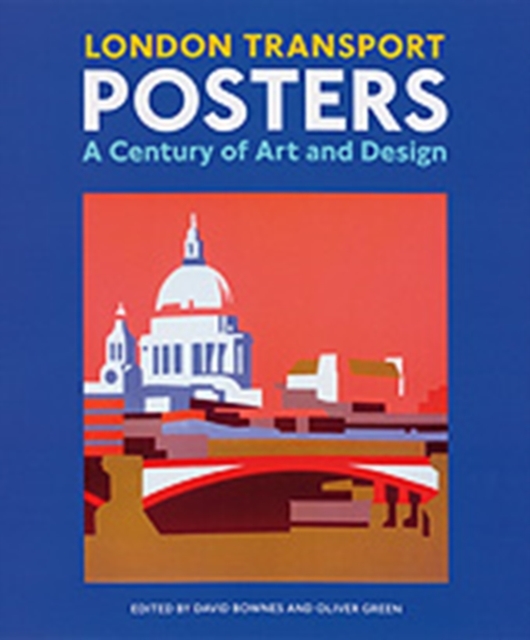 London Transport Posters : A Century of Art and Design, Paperback / softback Book