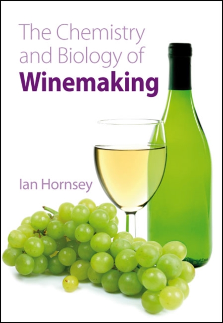 Chemistry and Biology of Winemaking, Hardback Book
