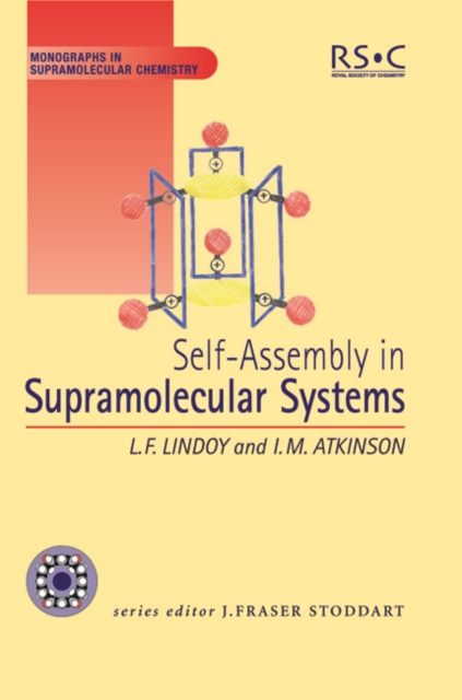 Self Assembly in Supramolecular Systems, Hardback Book