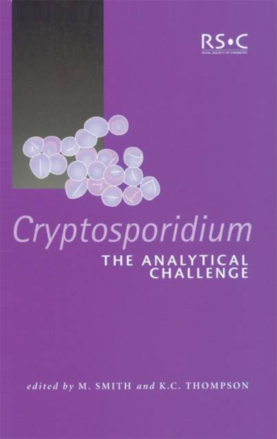 Cryptosporidium : The Analytical Challenge, Hardback Book