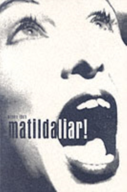 Matilda Liar, Paperback / softback Book