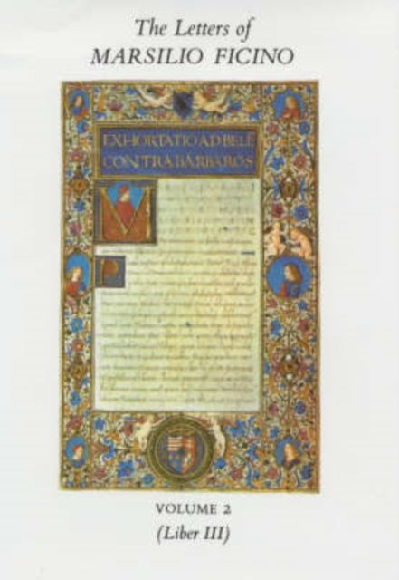 The Letters of Marsilio Ficino : v. 2, Hardback Book